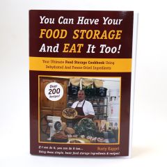 You Can Have Your Food Storage and Eat It Too
