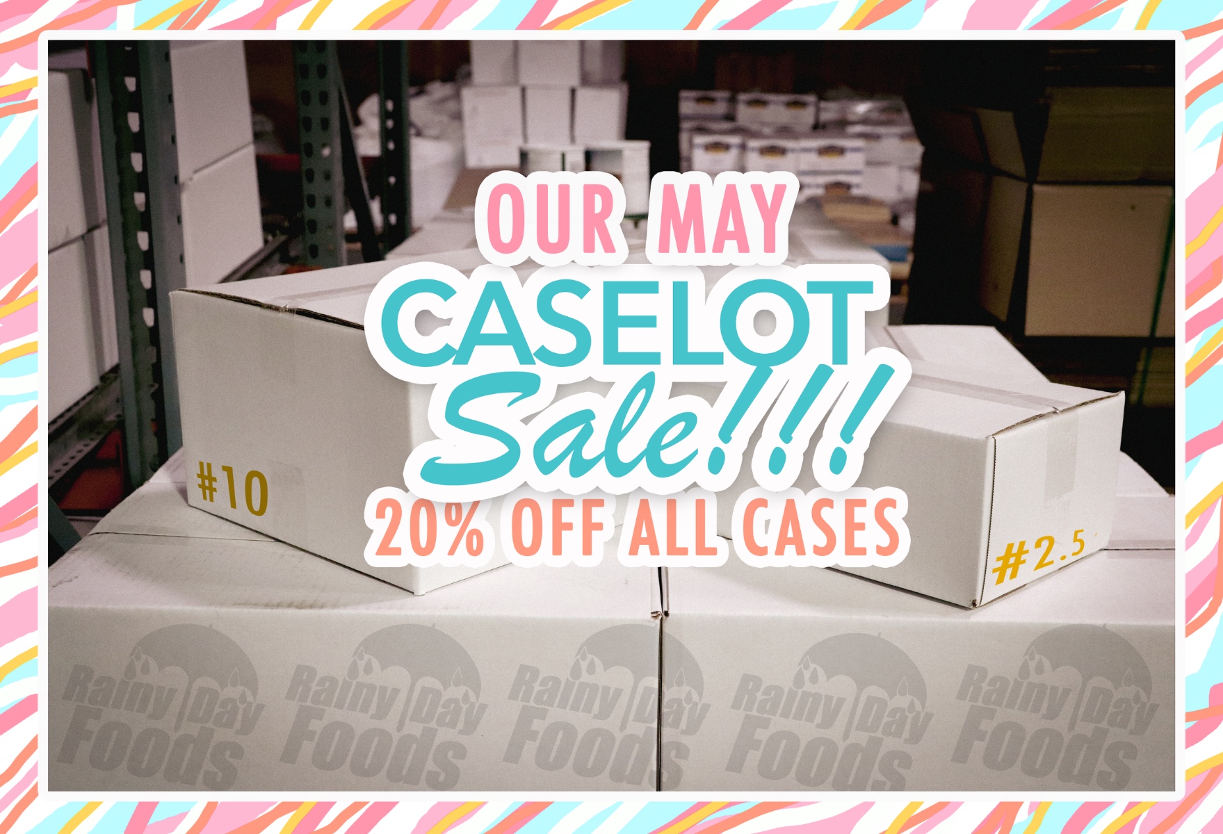 https://rainydayfoods.com/case-lot-sale.html